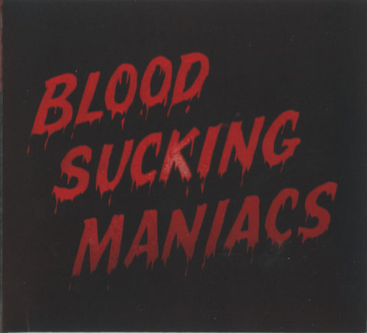 Blood Sucking Maniacs - Blood Sucking Maniacs (CD, Album)