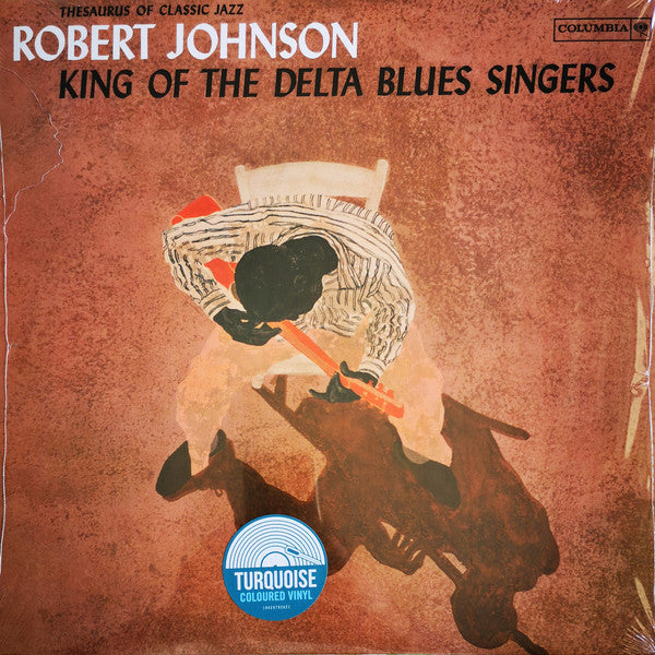 Robert Johnson - King Of The Delta Blues Singers (LP, Comp, RE, Tur)