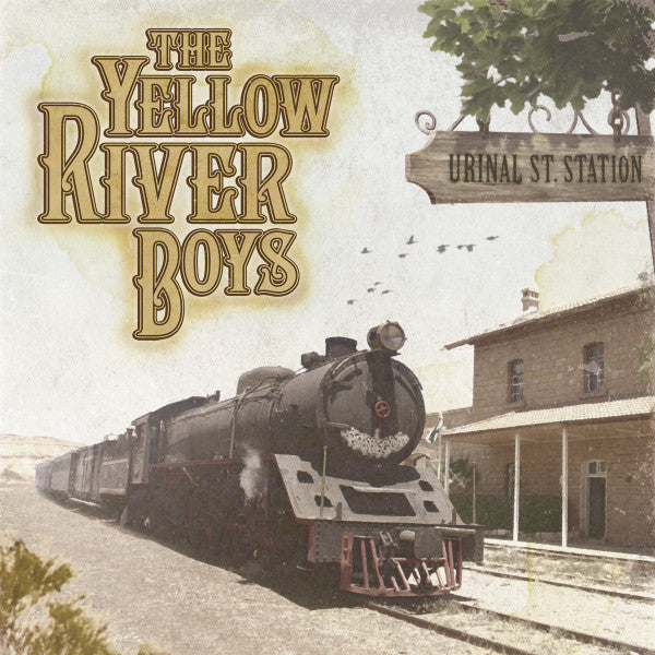 The Yellow River Boys - Urinal St. Station (LP)