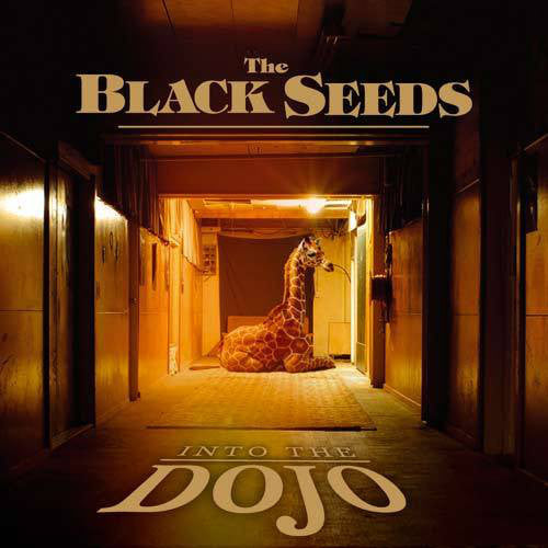 The Black Seeds - Into The Dojo (CD, Album, RE)