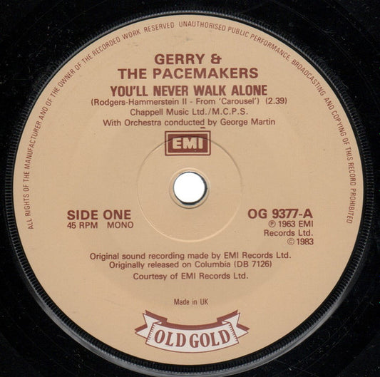Gerry & The Pacemakers - You'll Never Walk Alone / How Do You Do It? (7", Mono, RE)