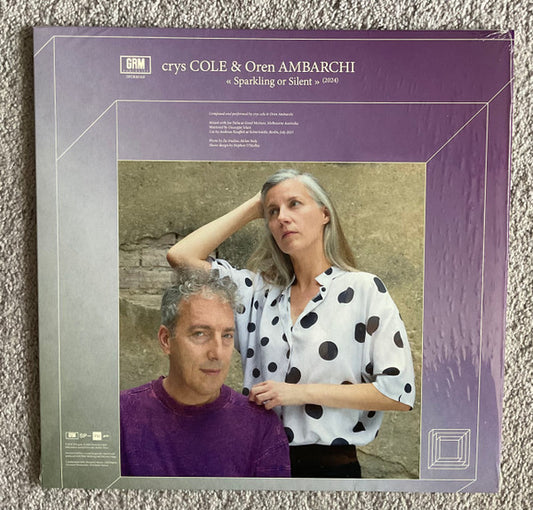 Crys Cole & Oren Ambarchi / Giuseppe Ielasi - Sparkling Or Silent / Unfamiliar Music (Paris) (LP)