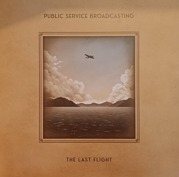 Public Service Broadcasting - The Last Flight (LP, Album)