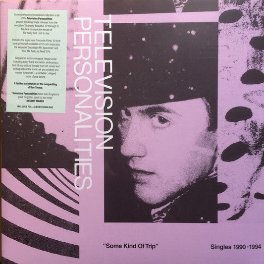 Television Personalities - Some Kind Of Trip Singles 1990-1994 (2xLP, Comp, RM)