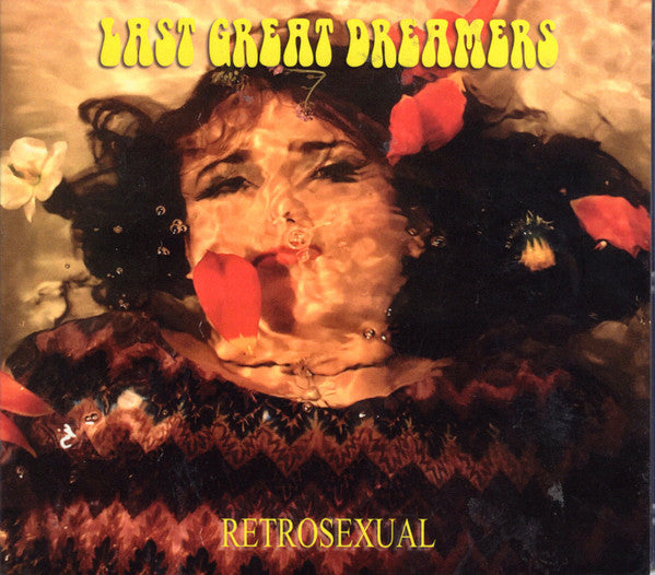 Last Great Dreamers - Retrosexual (CDr, Album, RE, RM)