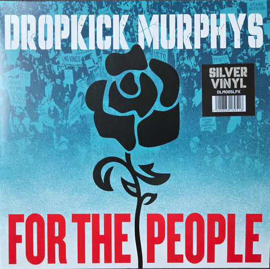 Dropkick Murphys - For The People (LP + LP, S/Sided, Etch + Album, Ltd, Sil)