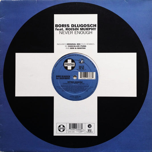Boris Dlugosch Feat. Roisin Murphy* - Never Enough (12")