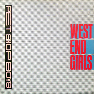Pet Shop Boys - West End Girls (12", Single)