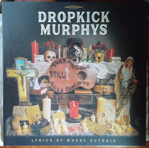 Dropkick Murphys - This Machine Still Kills Fascists (LP, Album, Ltd, Cry)