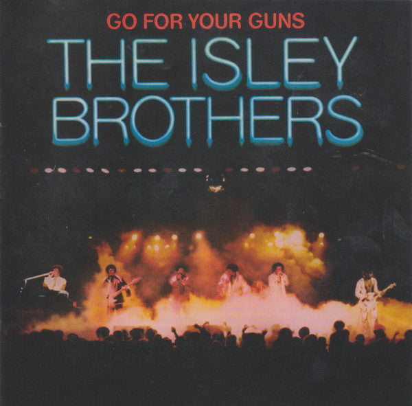 The Isley Brothers - Go For Your Guns (CD, Album, RE, RM)