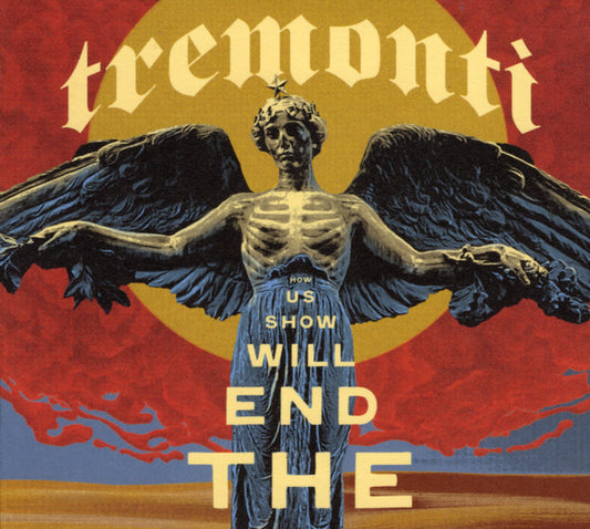 Tremonti - The End Will Show Us How (CD, Album)