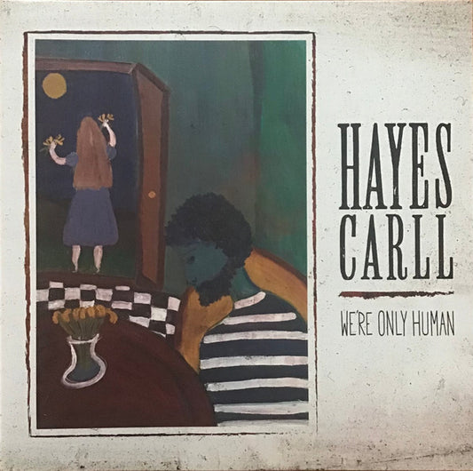 Hayes Carll - We're Only Human (LP, Album)