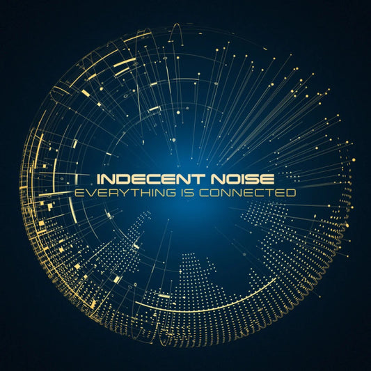 Indecent Noise - Everything Is Connected (CD, Album, Mixed)