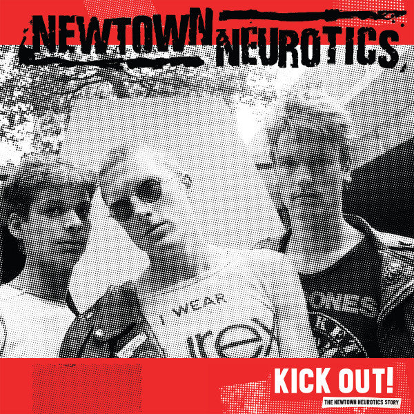 Newtown Neurotics - Kick Out! (LP, Comp)