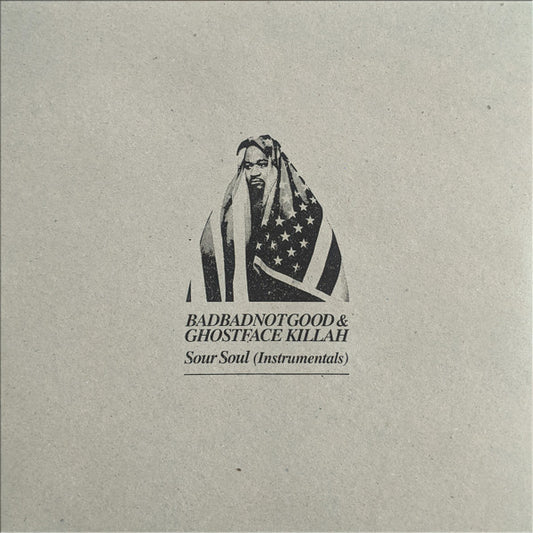 BadBadNotGood & Ghostface Killah - Sour Soul (Instrumentals) (LP, Album, RP)
