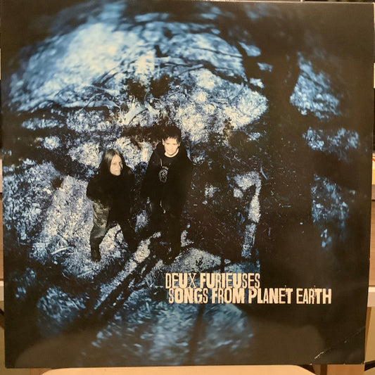 Deux Furieuses - Songs From Planet Earth (LP)