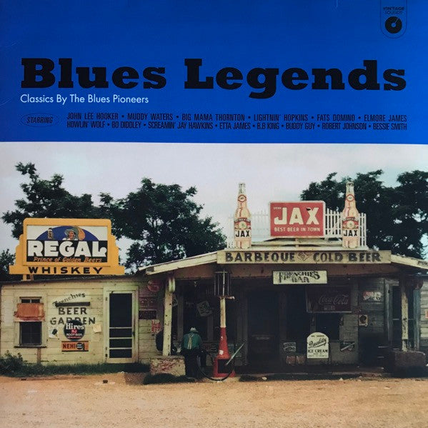 Various - Blues Legends - Classics By The Blues Pioneers (LP, Comp)
