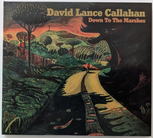 David Callahan - Down To The Marshes (CD, Album)