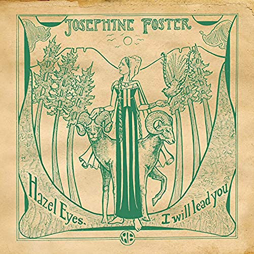 Josephine Foster - Hazel Eyes, I Will Lead You (LP)