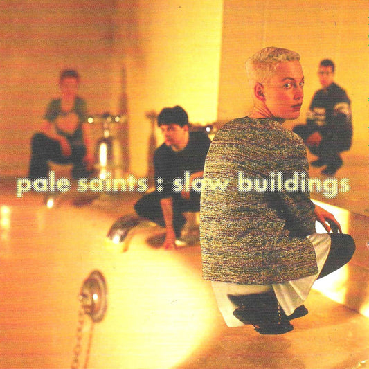 Pale Saints - Slow Buildings (30th Anniversary Re:Masters) (CD, Album, RE, RM + CD, Comp)