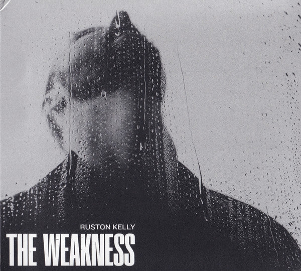 Ruston Kelly - The Weakness (CD, Album)