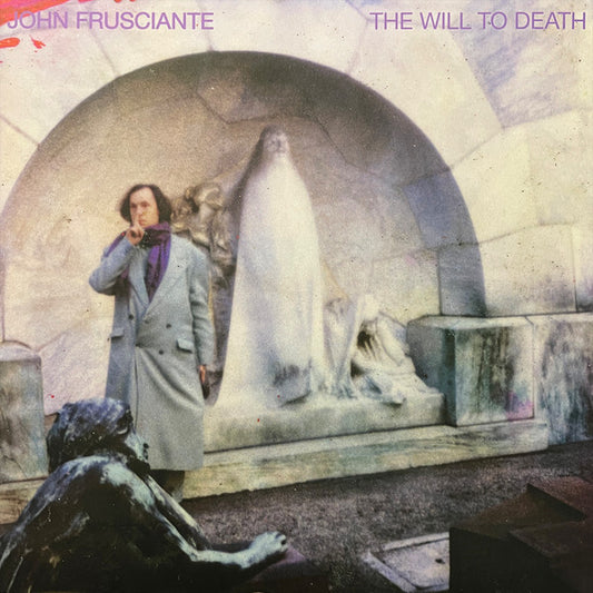 John Frusciante - The Will To Death (LP, Album, RE)