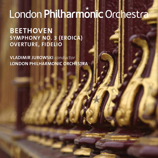 Beethoven*, Vladimir Jurowski, London Philharmonic Orchestra - Symphony No. 3 (Eroica) / Overture, Fidelio (CD, Album)