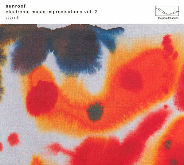 Sunroof - Electronic Music Improvisations Vol. 2 (CD, Album)