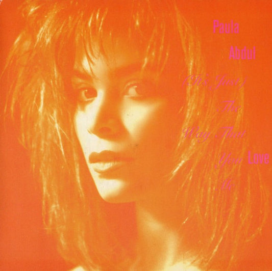 Paula Abdul - (It's Just) The Way That You Love Me (7", Single)