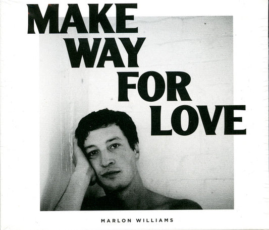 Marlon Williams (6) - Make Way For Love (CD, Album)