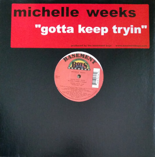 Michelle Weeks - Gotta Keep Tryin (12")