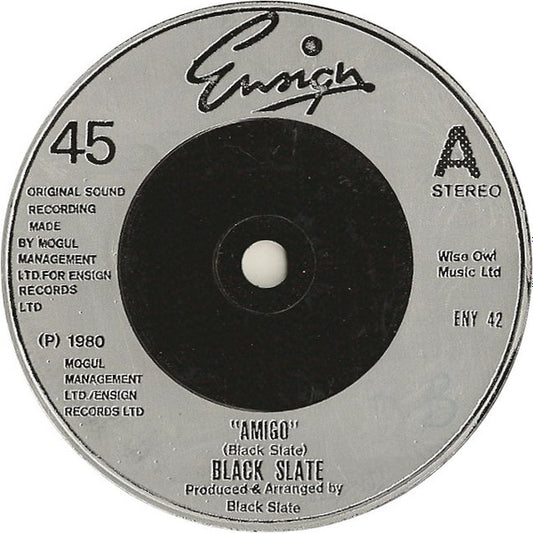 Black Slate - Amigo (7", Single, Sil)