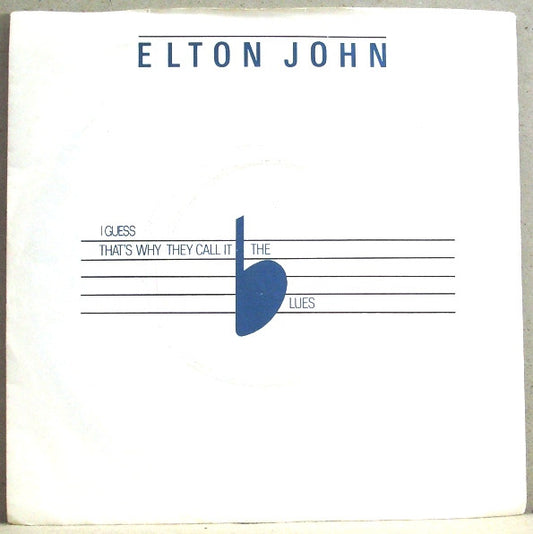 Elton John - I Guess That's Why They Call It The Blues (7", Single, Sil)