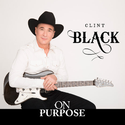 Clint Black - On Purpose (CD, Album)
