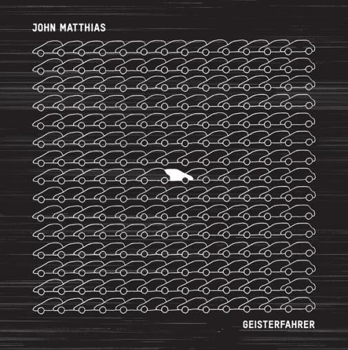 John Matthias - Geisterfahrer (CD, Album)