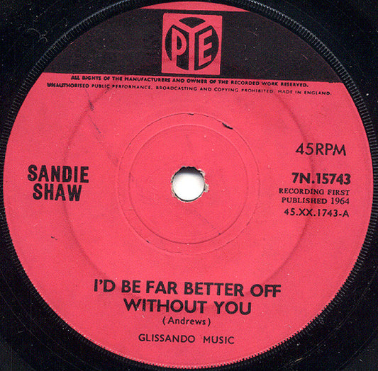 Sandie Shaw - I'd Be Far Better Off Without You (7", Single)