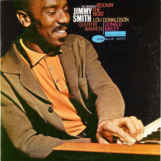 The Incredible Jimmy Smith* - Rockin' The Boat (LP, Album, Mono)