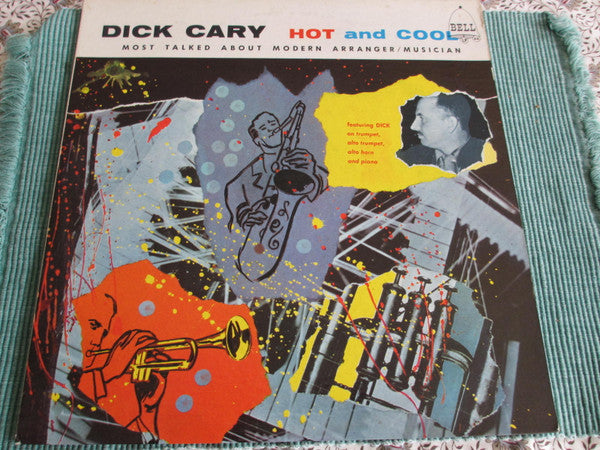 Dick Cary - Hot And Cool (LP, Album, Mono)