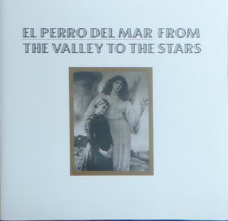 El Perro Del Mar - From The Valley To The Stars (CD, Album)
