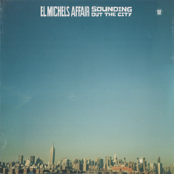 El Michels Affair - Sounding Out The City (LP, Album, RE)