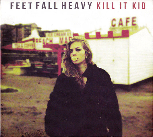 Kill It Kid - Feet Fall Heavy (CD, Album)