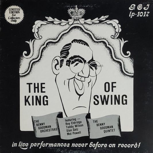 Benny Goodman And His Orchestra - The King Of Swing (LP, Comp, Ltd)
