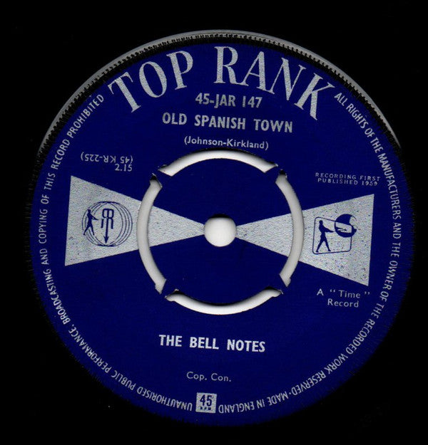 The Bell Notes - Old Spanish Town (7")