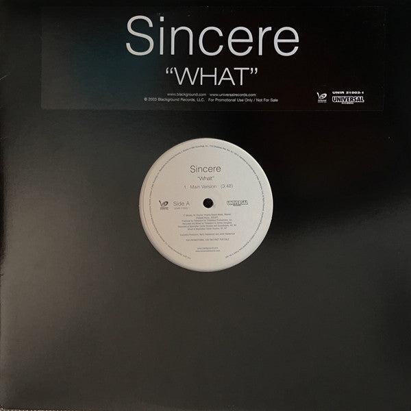 Sincere* - What (12", Promo)