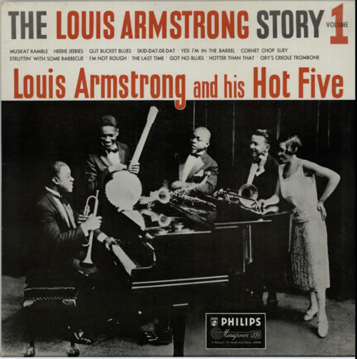 Louis Armstrong And His Hot Five* - The Louis Armstrong Story Volume 1 (LP, Album, Comp, Mono)