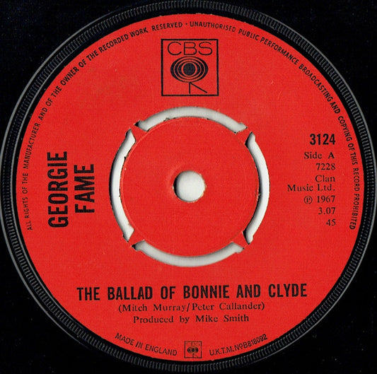 Georgie Fame - The Ballad Of Bonnie And Clyde (7", Single, 4-P)
