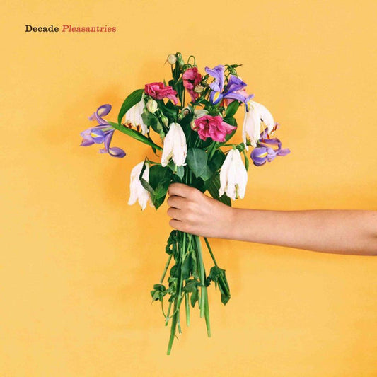 Decade (6) - Pleasantries (LP, Album, Cle)