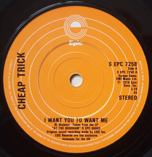 Cheap Trick - I Want You To Want Me (7", Single)