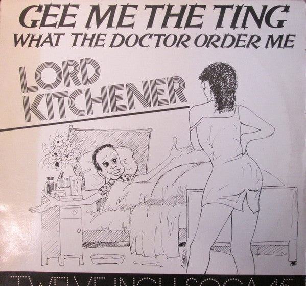 Lord Kitchener - Gee Me The Ting / Instrumental (12")