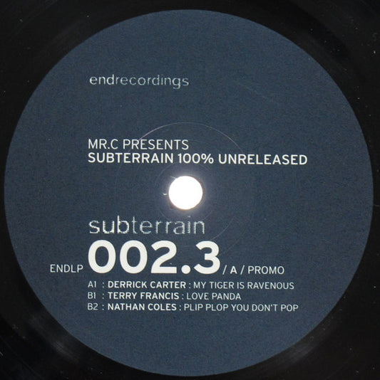 Various - Mr. C Presents Subterrain 100% Unreleased (Disc 3) (12", Promo)